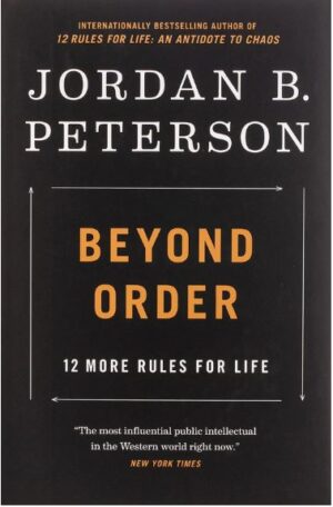 #BEYOND #ORDER: 12 MORE #RULES FOR #LIFE - #JORDAN #B. #PETERSON #beyondorder