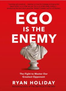 #ego #is #the #enemy #ryan #holiday #egoistheenemy