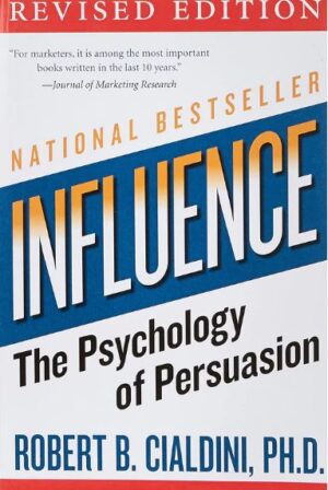 #INFLUENCE #THE #PSYCHOLOGY #OF #PERSUASION #ROBERT B. #CIALDINI