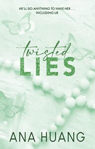 twisted lies ana huang release date